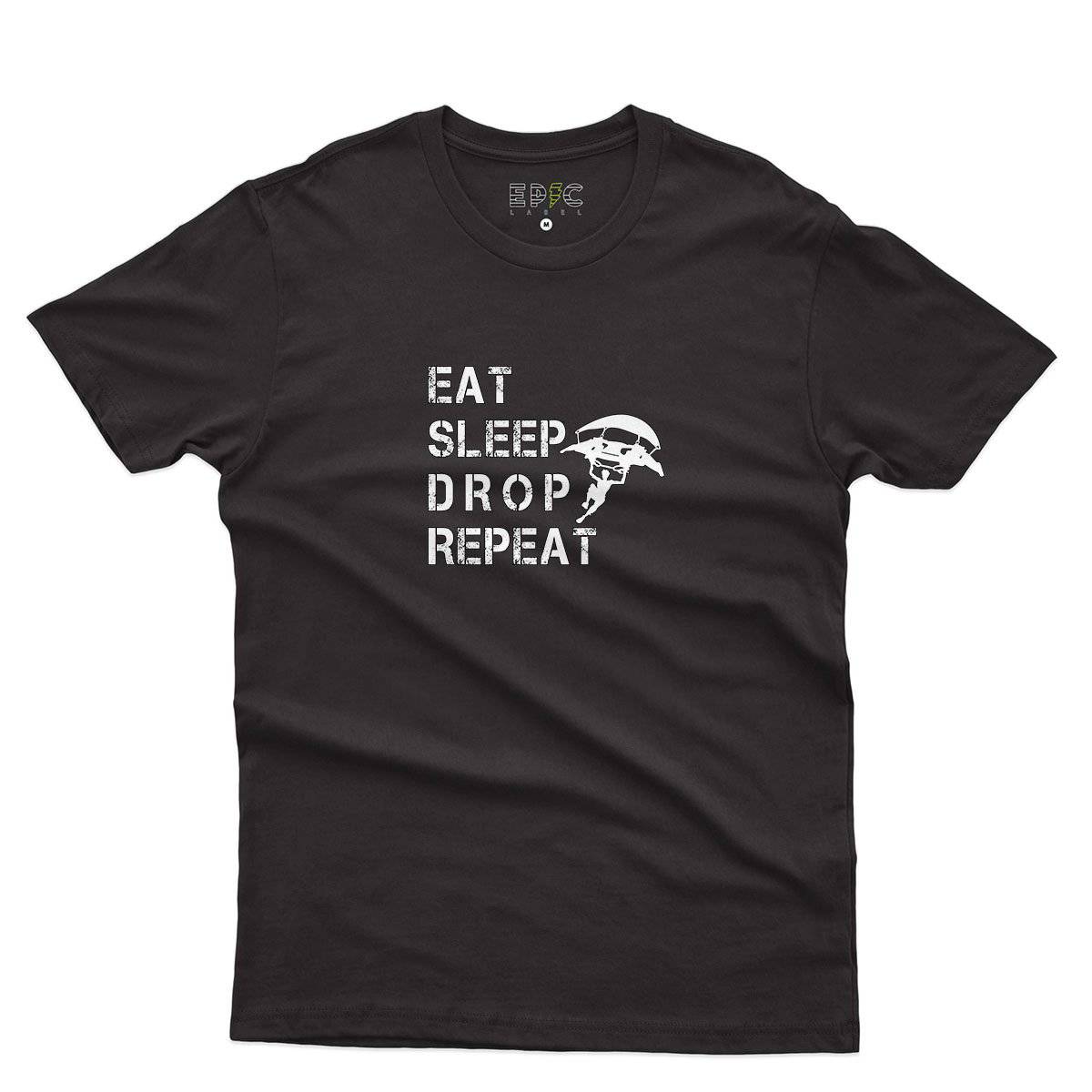 Epic Label Tshirt Eat Sleep Drop Repeat T-Shirt Pour Homme
