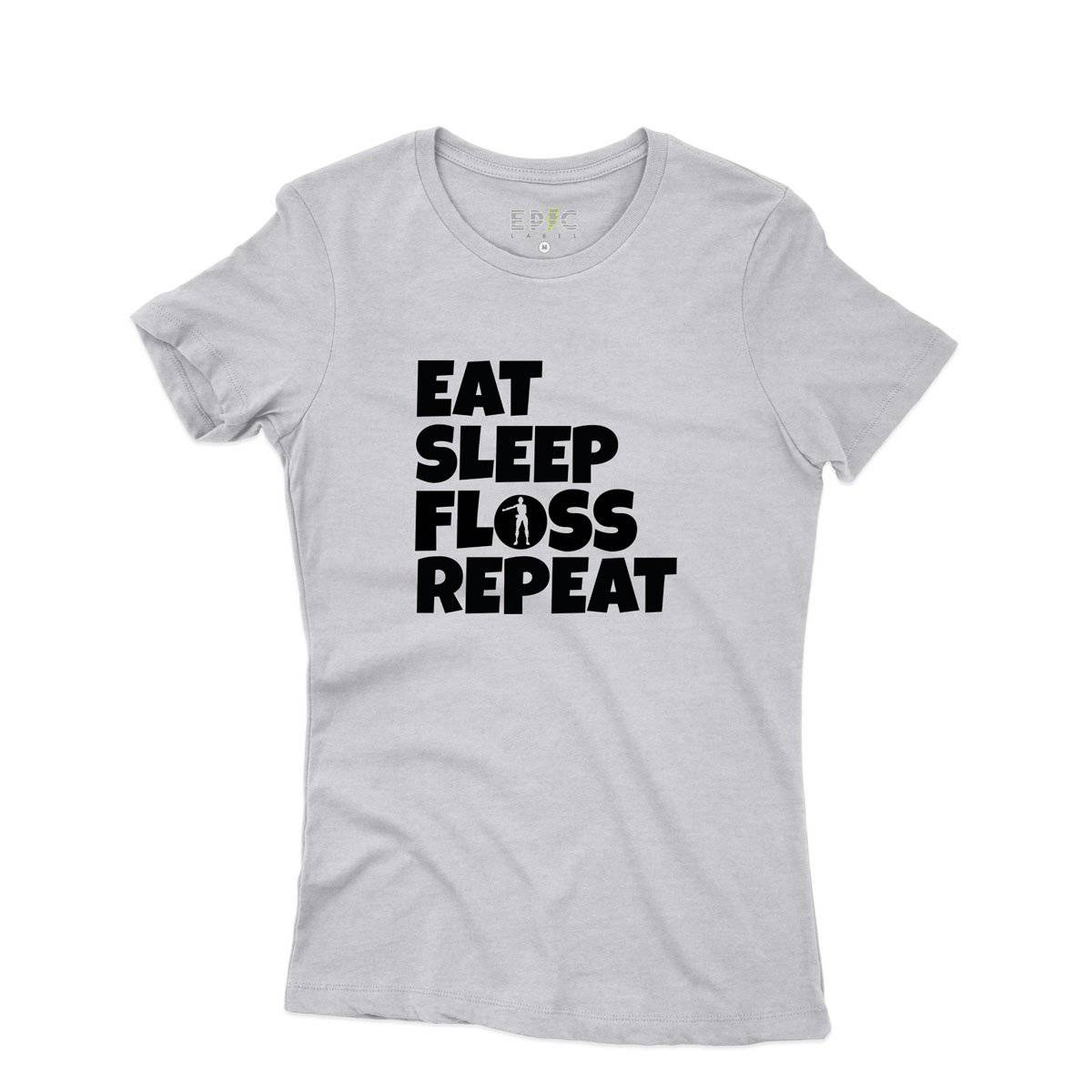 Epic Label Tshirt Eat Sleep Floss Repeat T-Shirt Pour Femme