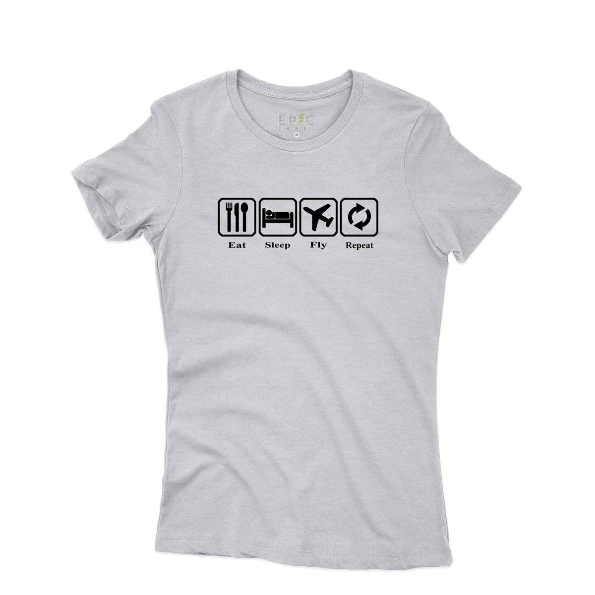 Epic Label Tshirt Eat Sleep Fly Repeat T-Shirt Pour Femme