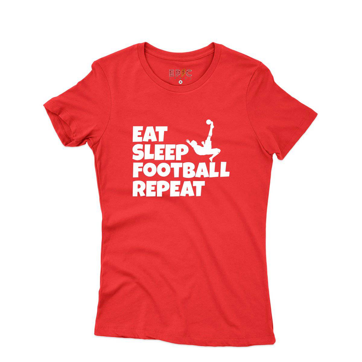 Epic Label Tshirt Eat Sleep Football Repeat T-Shirt Pour Femme