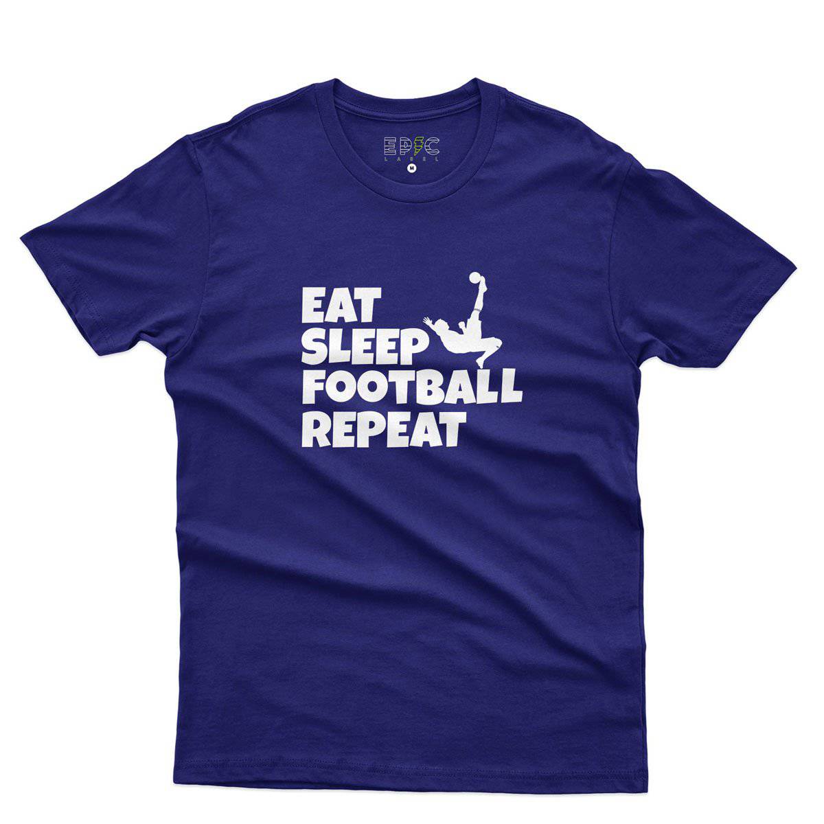 Epic Label Tshirt Eat Sleep Football Repeat T-Shirt Pour Homme