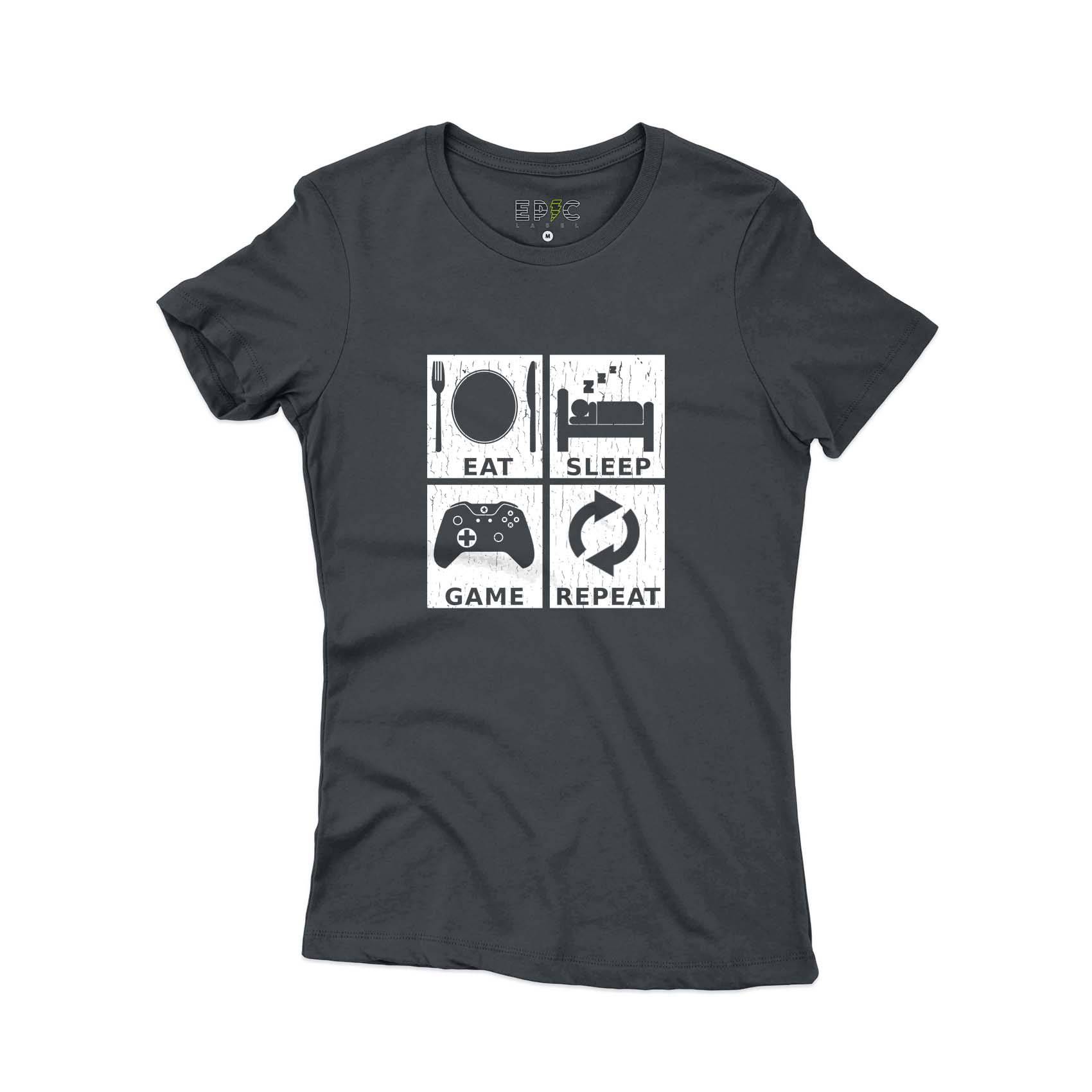 Epic Label Tshirt Eat Sleep Game Repeat Design T-Shirt Pour Femme
