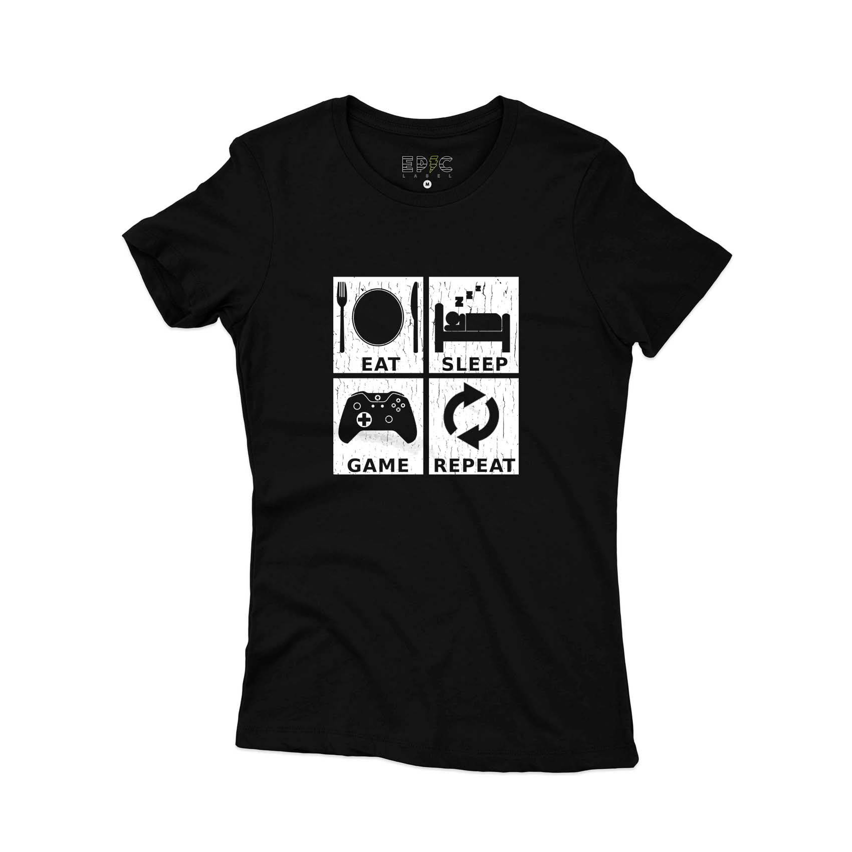 Epic Label Tshirt Eat Sleep Game Repeat Design T-Shirt Pour Femme