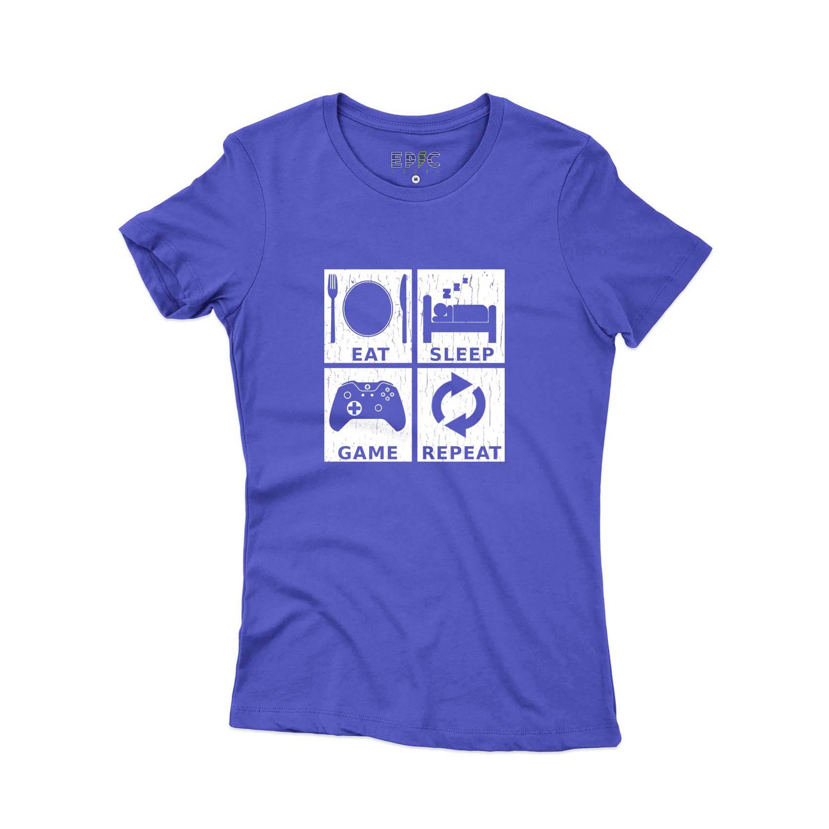 Epic Label Tshirt Eat Sleep Game Repeat Design T-Shirt Pour Femme