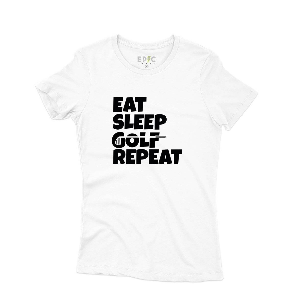 Epic Label Tshirt Eat Sleep Golf Repeat T-Shirt Pour Femme