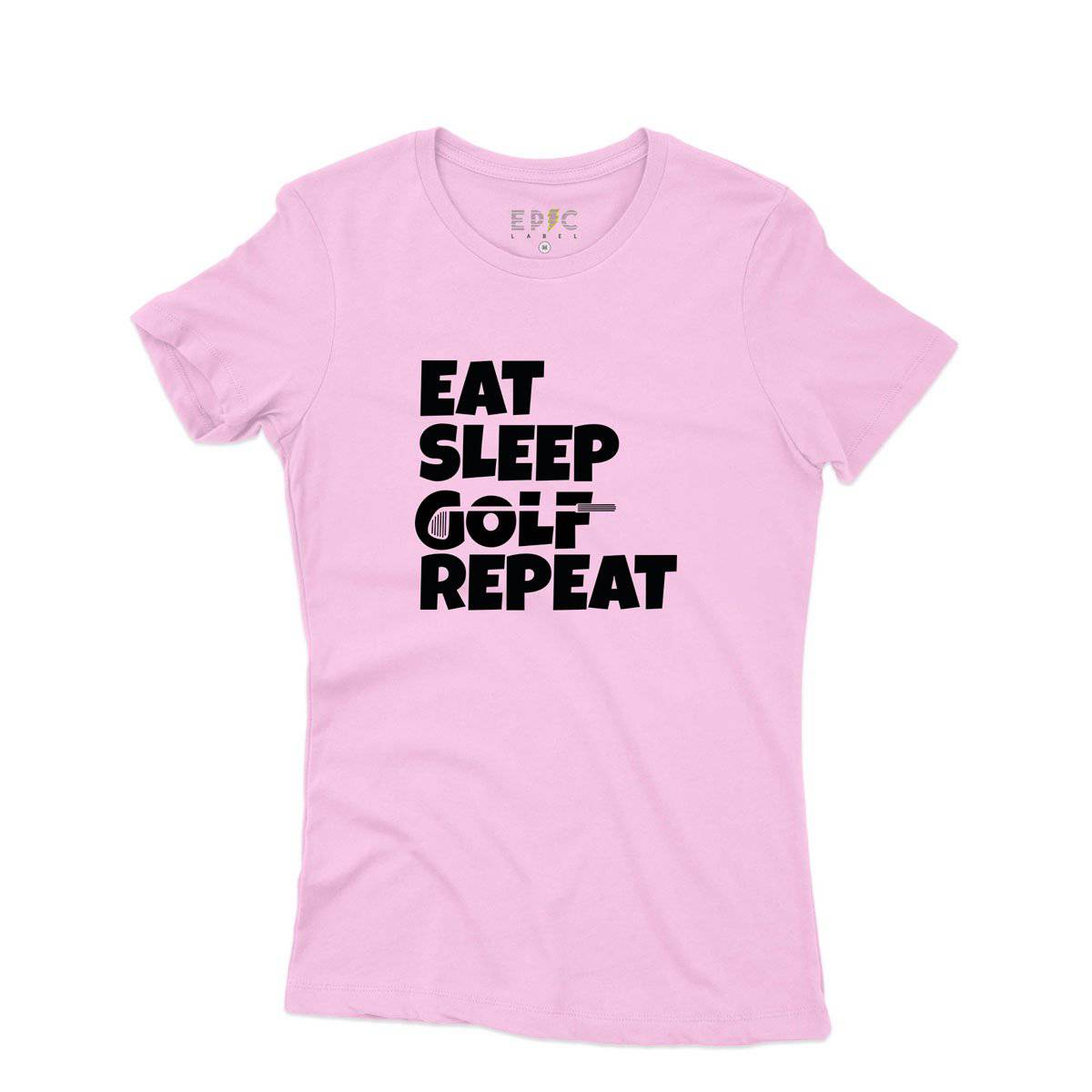 Epic Label Tshirt Eat Sleep Golf Repeat T-Shirt Pour Femme
