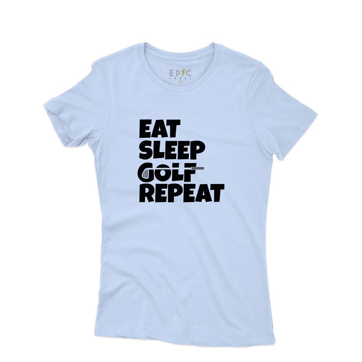 Epic Label Tshirt Eat Sleep Golf Repeat T-Shirt Pour Femme