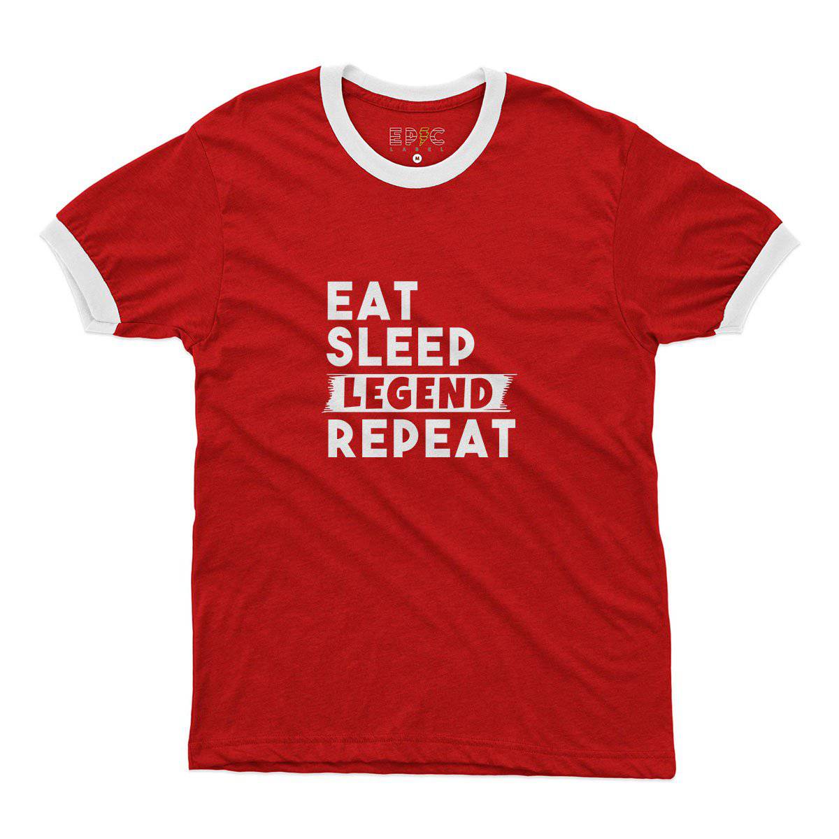 Epic Label Tshirt Eat Sleep Legend Repeat Design Ringer T-Shirt Pour Homme