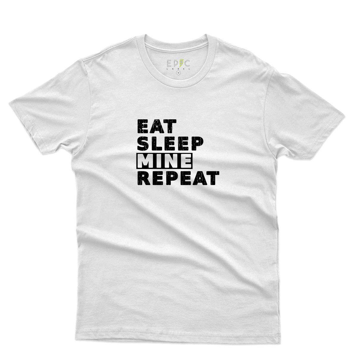 Epic Label Tshirt Eat Sleep Mine Repeat T-Shirt Pour Homme