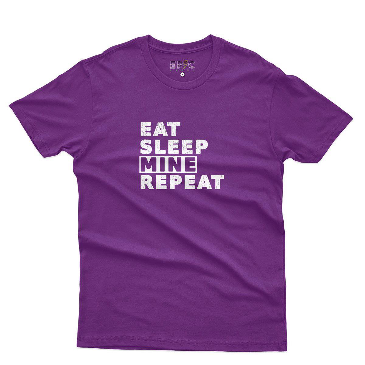 Epic Label Tshirt Eat Sleep Mine Repeat T-Shirt Pour Homme