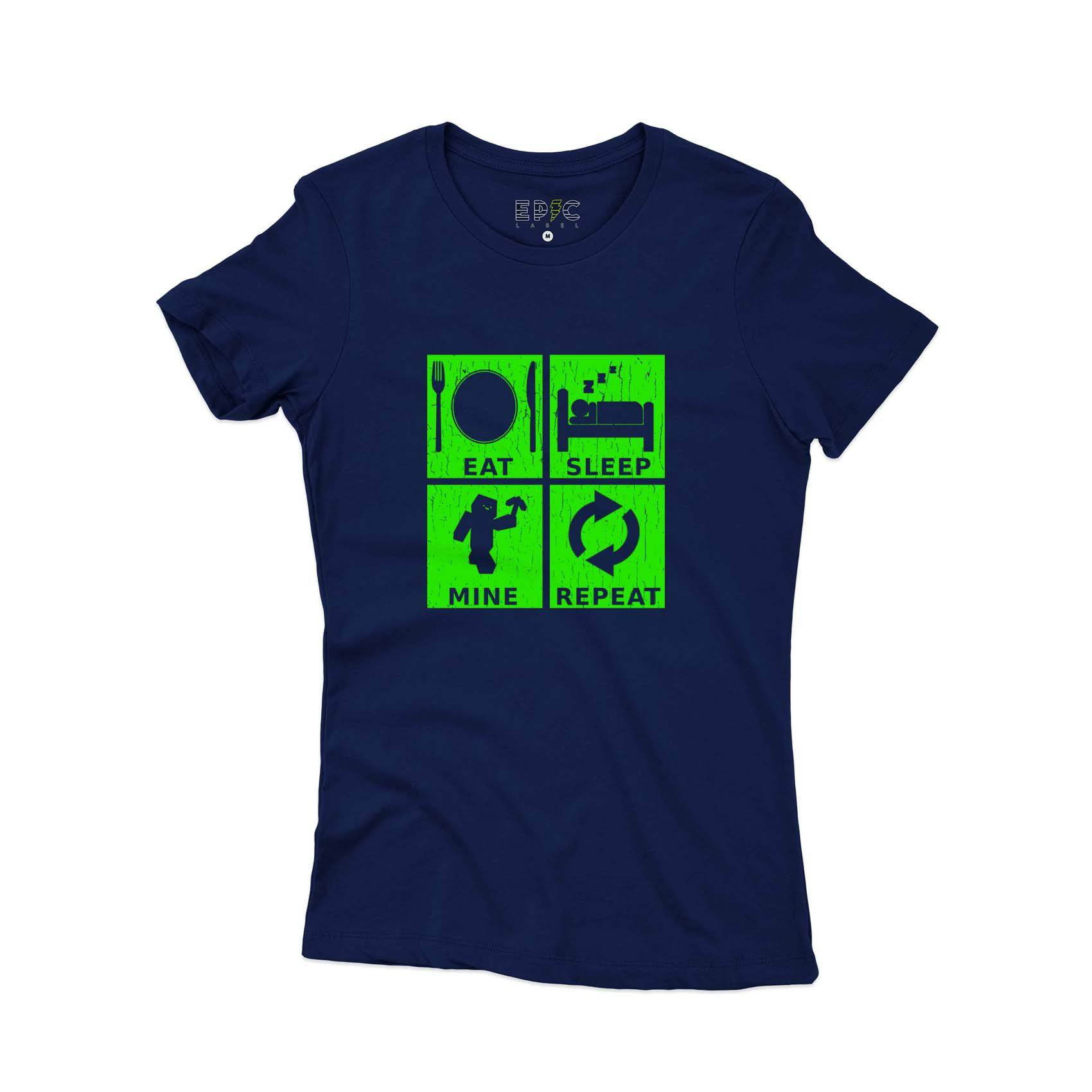 Epic Label Tshirt Eat Sleep Mine Repeat Vintage T-Shirt Pour Femme