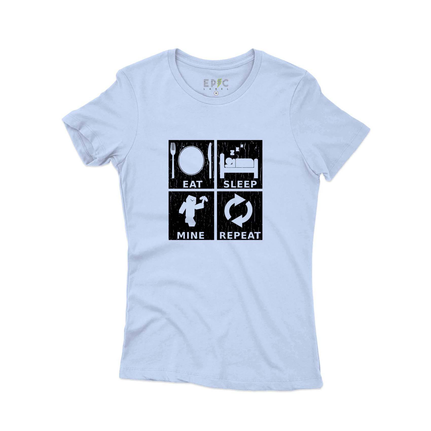 Epic Label Tshirt Eat Sleep Mine Repeat Vintage T-Shirt Pour Femme