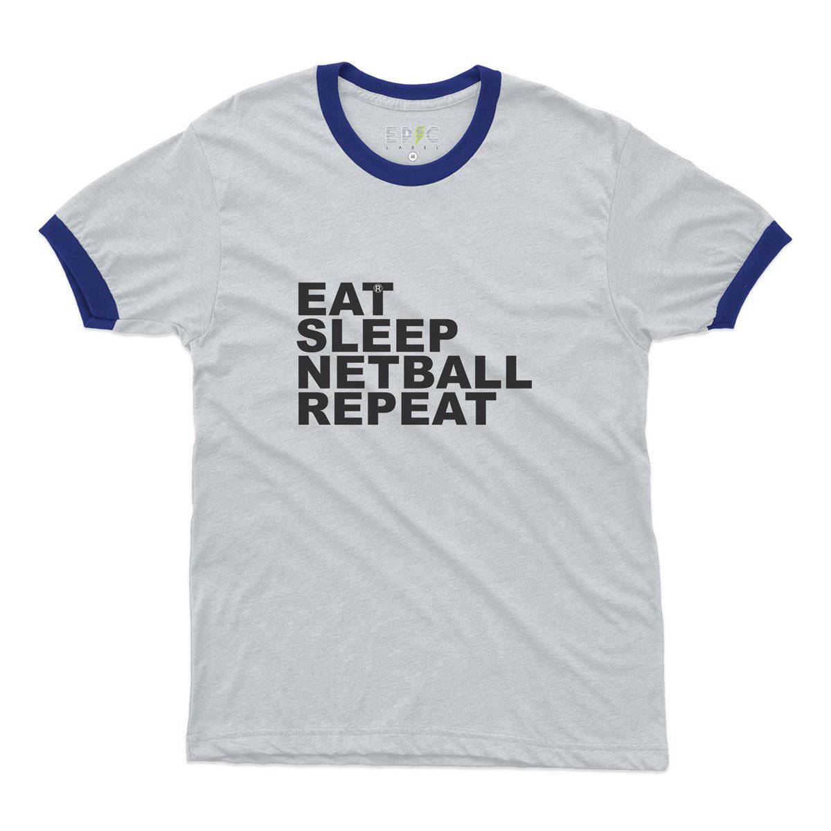 Epic Label Tshirt Eat Sleep Netball Repeat Ringer T-Shirt Pour Homme