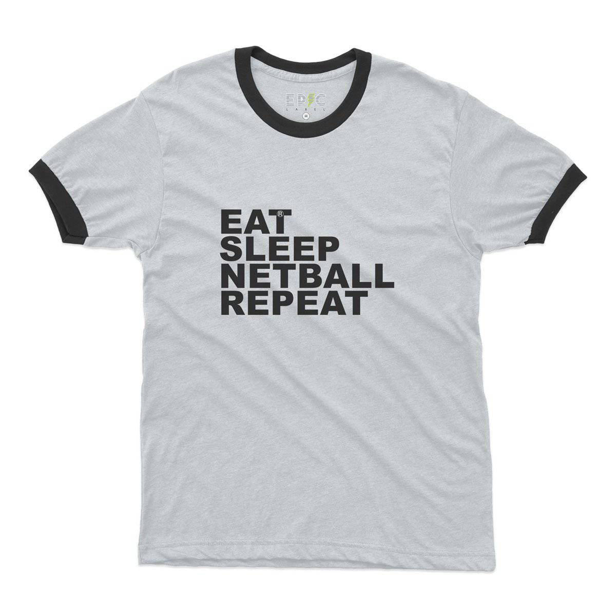 Epic Label Tshirt Eat Sleep Netball Repeat Ringer T-Shirt Pour Homme