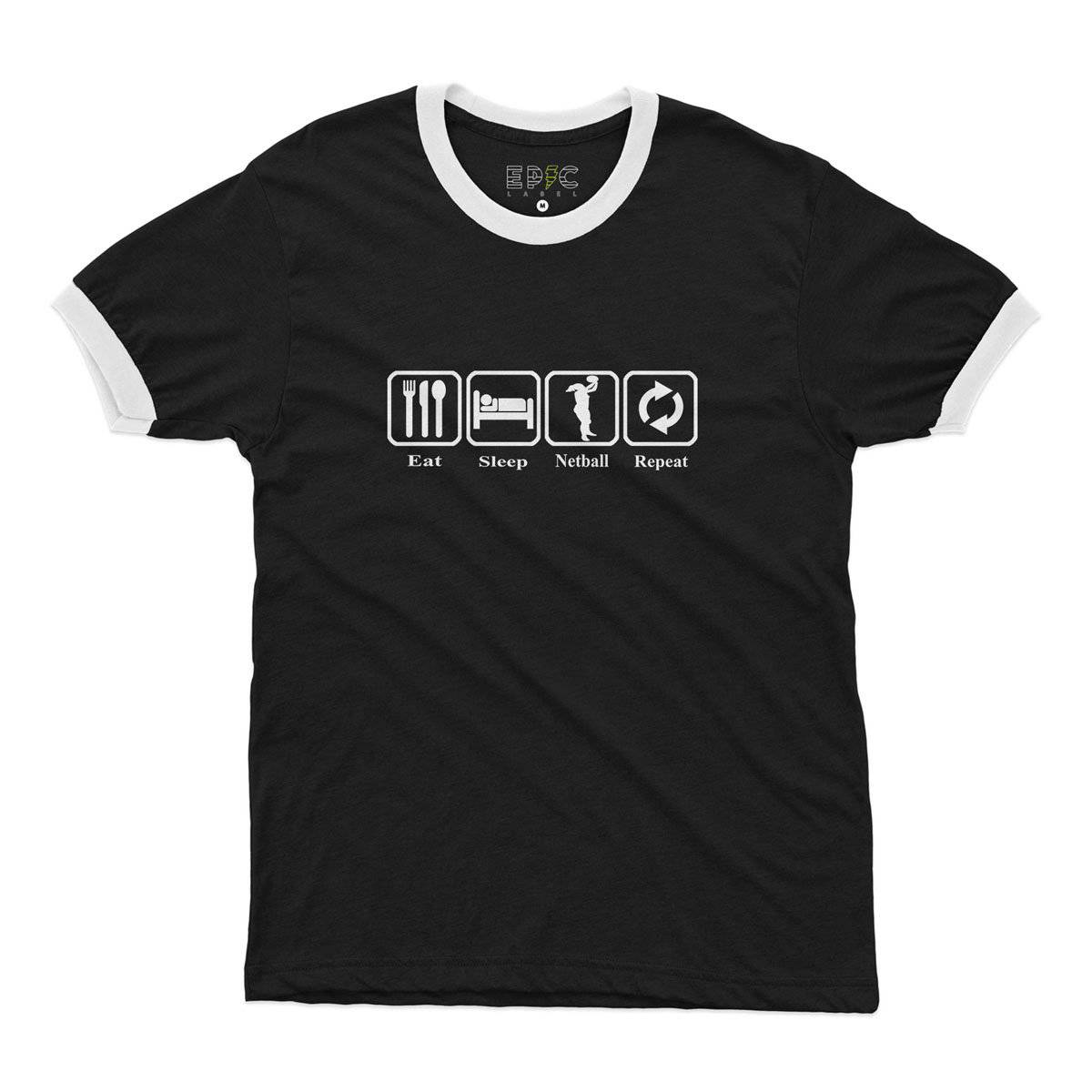 Epic Label Tshirt Eat Sleep Netball Repeat Ringer T-Shirt Pour Homme
