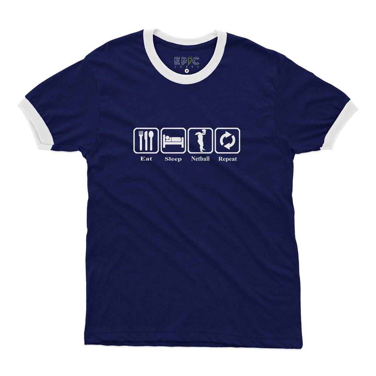Epic Label Tshirt Eat Sleep Netball Repeat Ringer T-Shirt Pour Homme