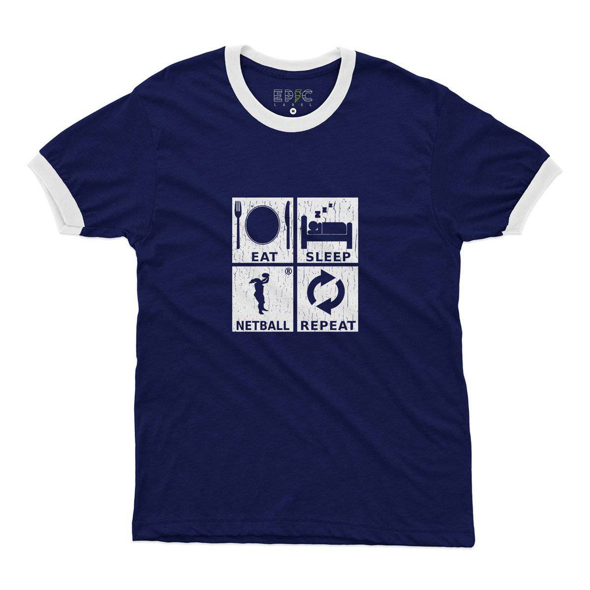 Epic Label Tshirt Eat Sleep Netball Repeat Ringer T-Shirt Pour Homme