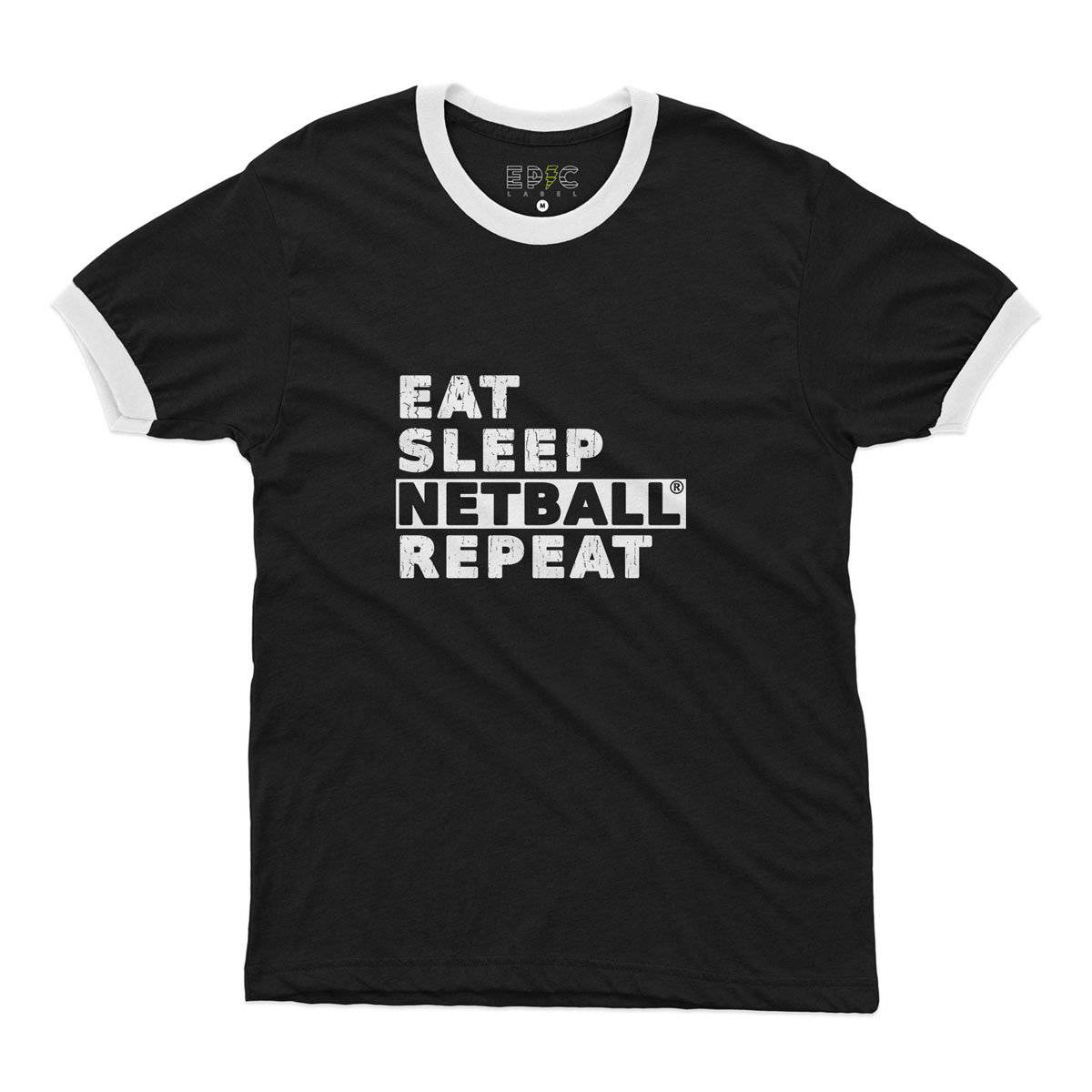 Epic Label Tshirt Eat Sleep Netball Repeat Ringer T-Shirt Pour Homme