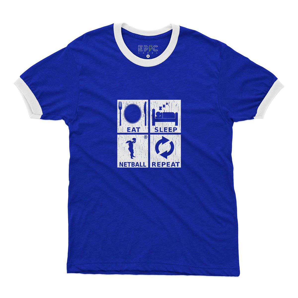 Epic Label Tshirt Eat Sleep Netball Repeat Ringer T-Shirt Pour Homme