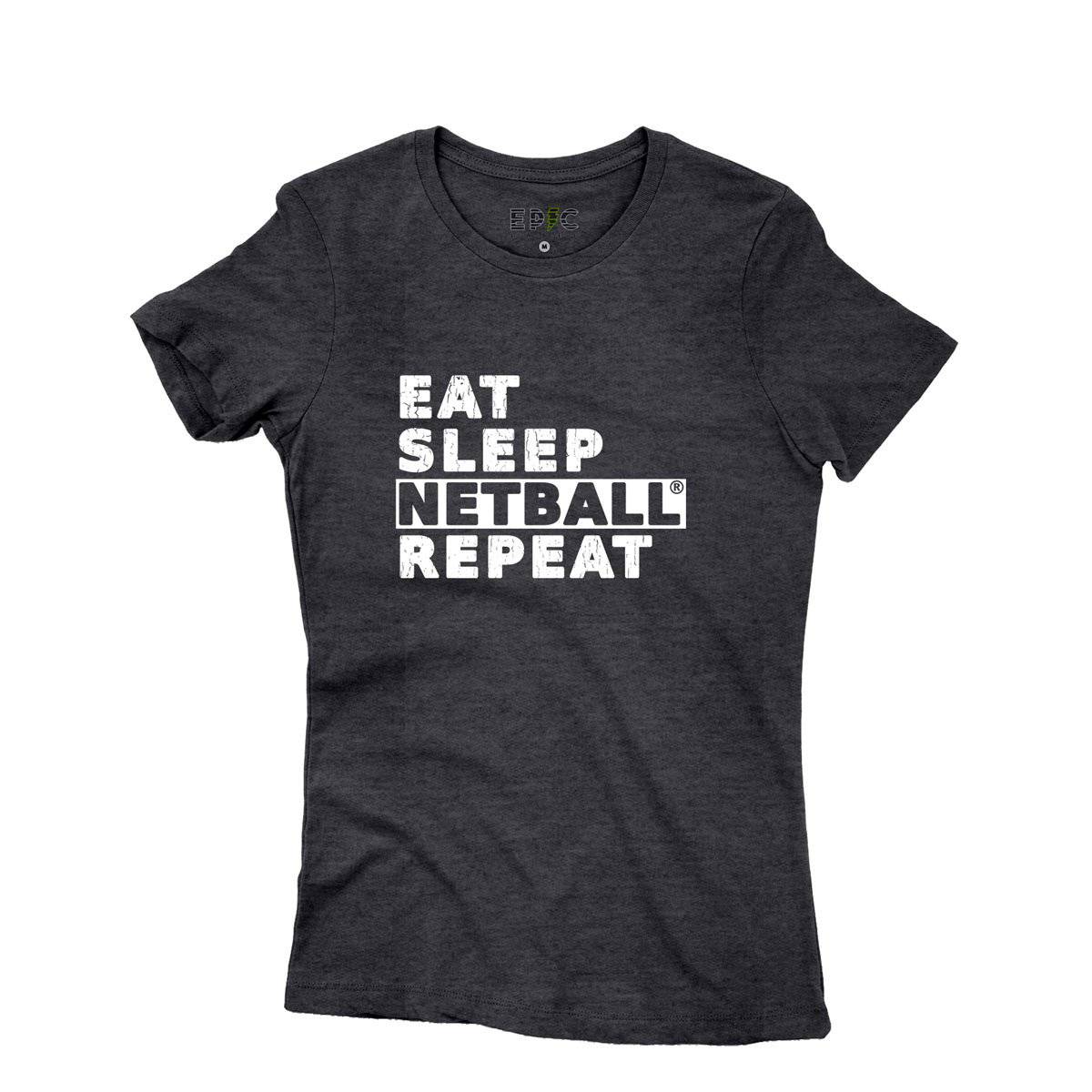 Epic Label Tshirt Eat Sleep Netball Repeat T-Shirt Pour Femme