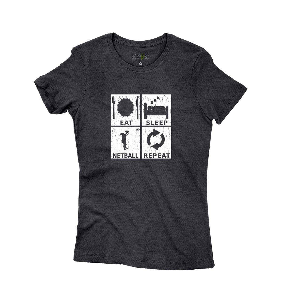 Epic Label Tshirt Eat Sleep Netball Repeat T-Shirt Pour Femme