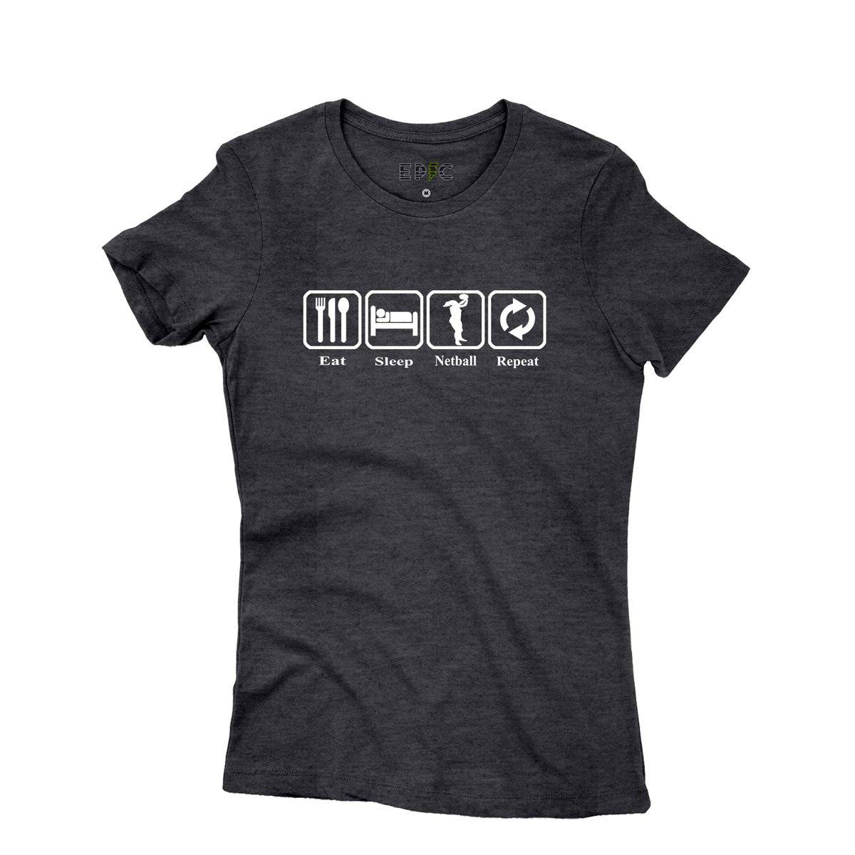 Epic Label Tshirt Eat Sleep Netball Repeat T-Shirt Pour Femme