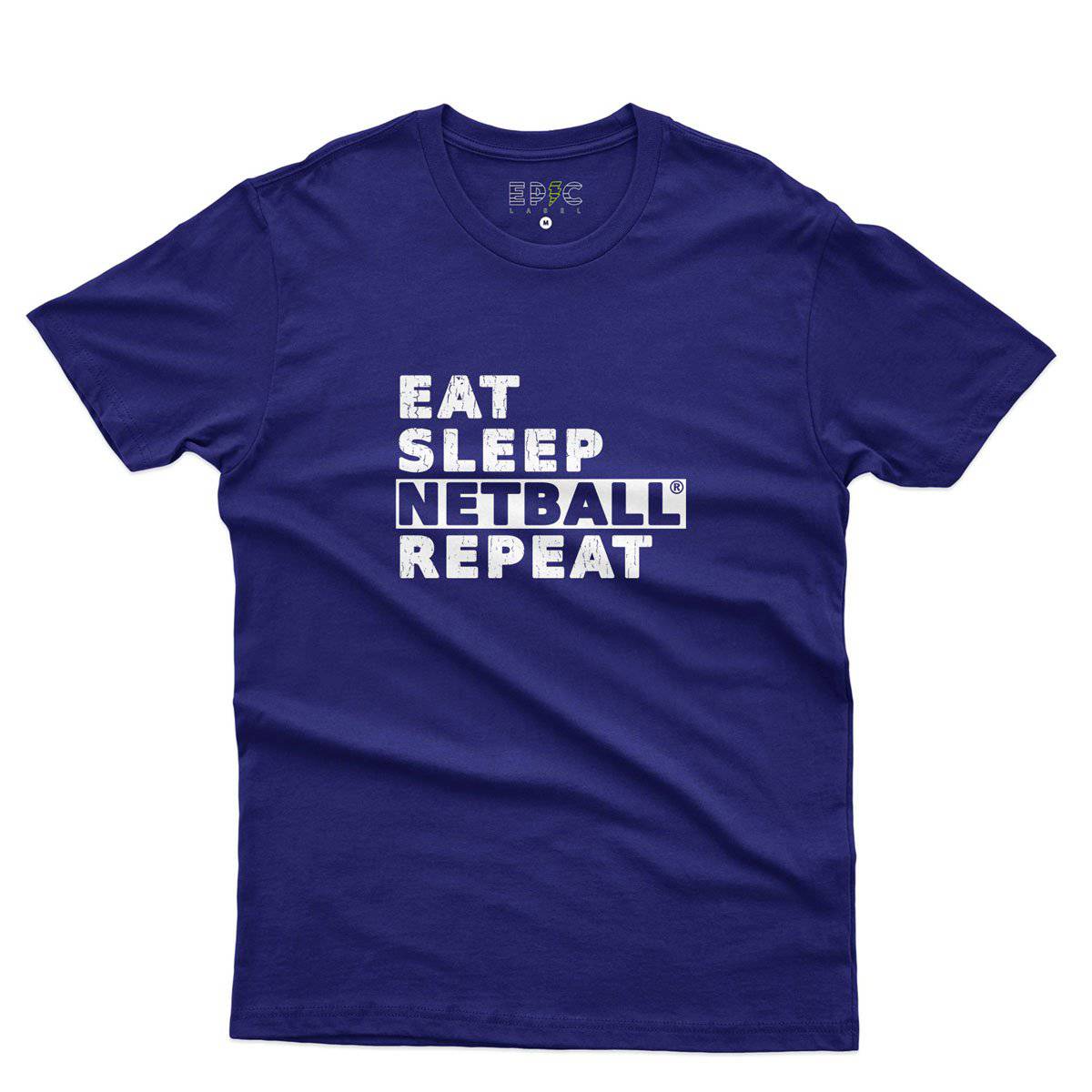 Epic Label Tshirt Eat Sleep Netball Repeat T-Shirt Pour Homme
