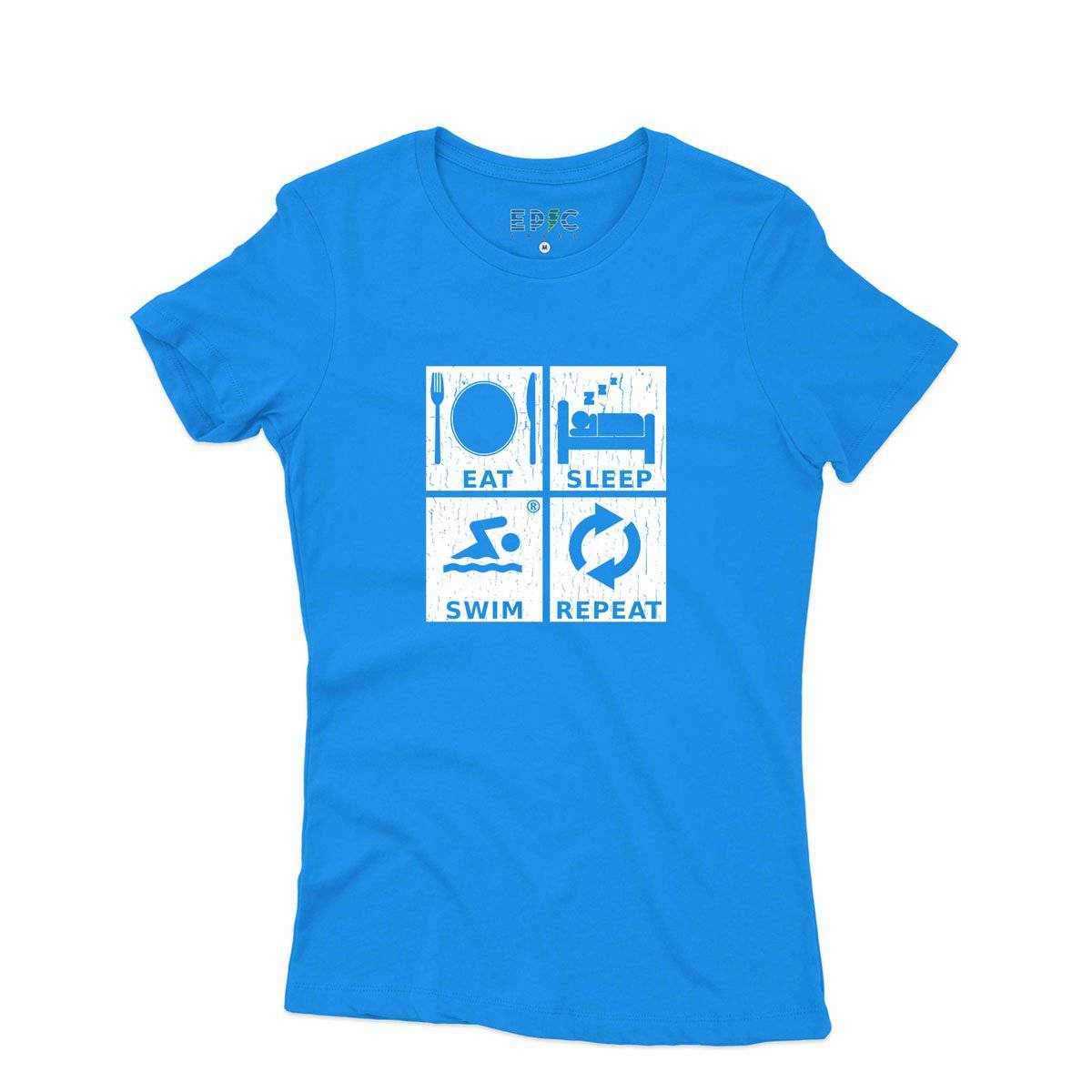 Epic Label Tshirt Eat Sleep Swim Repeat T-Shirt Pour Femme