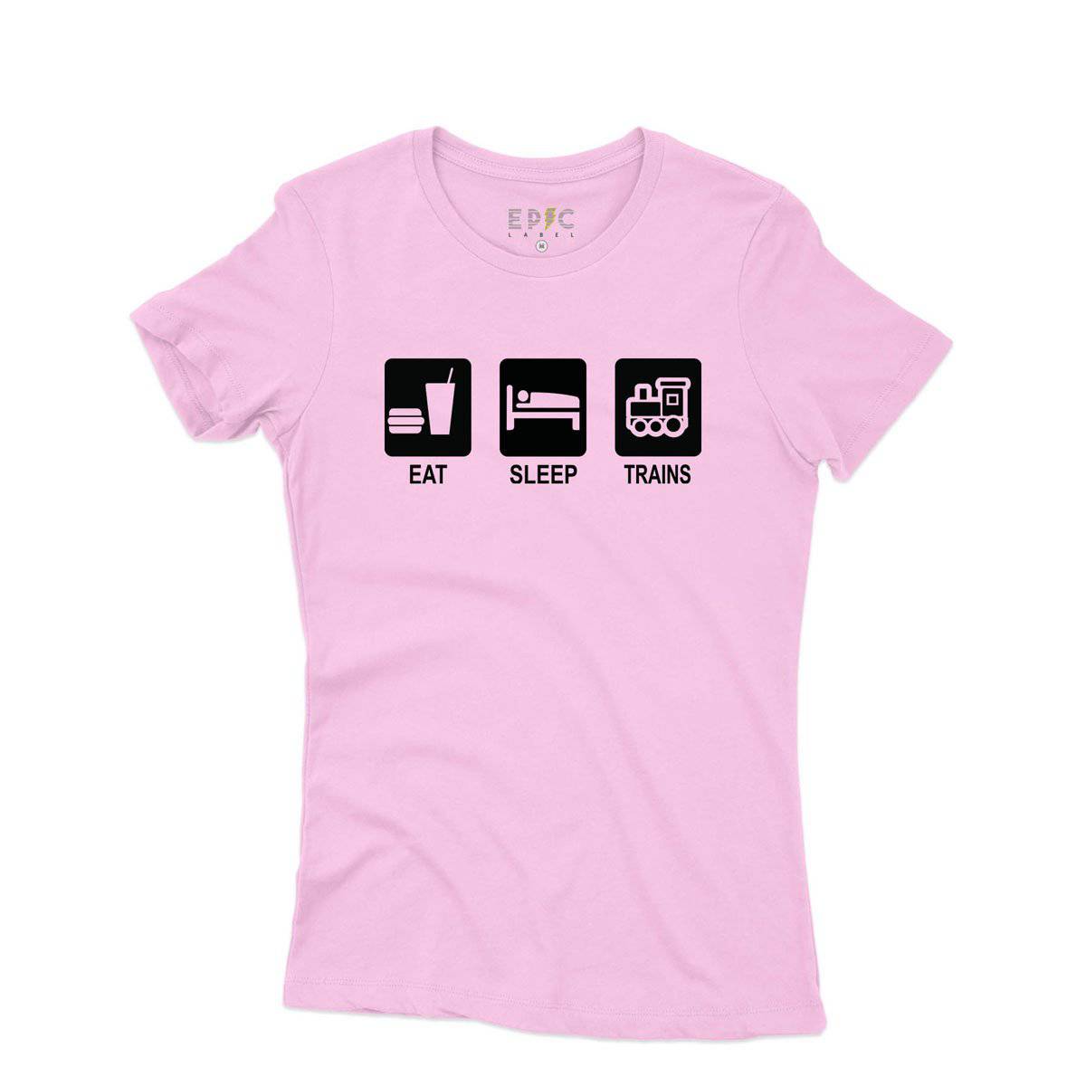 Epic Label Tshirt Eat Sleep Trains T-Shirt Pour Femme