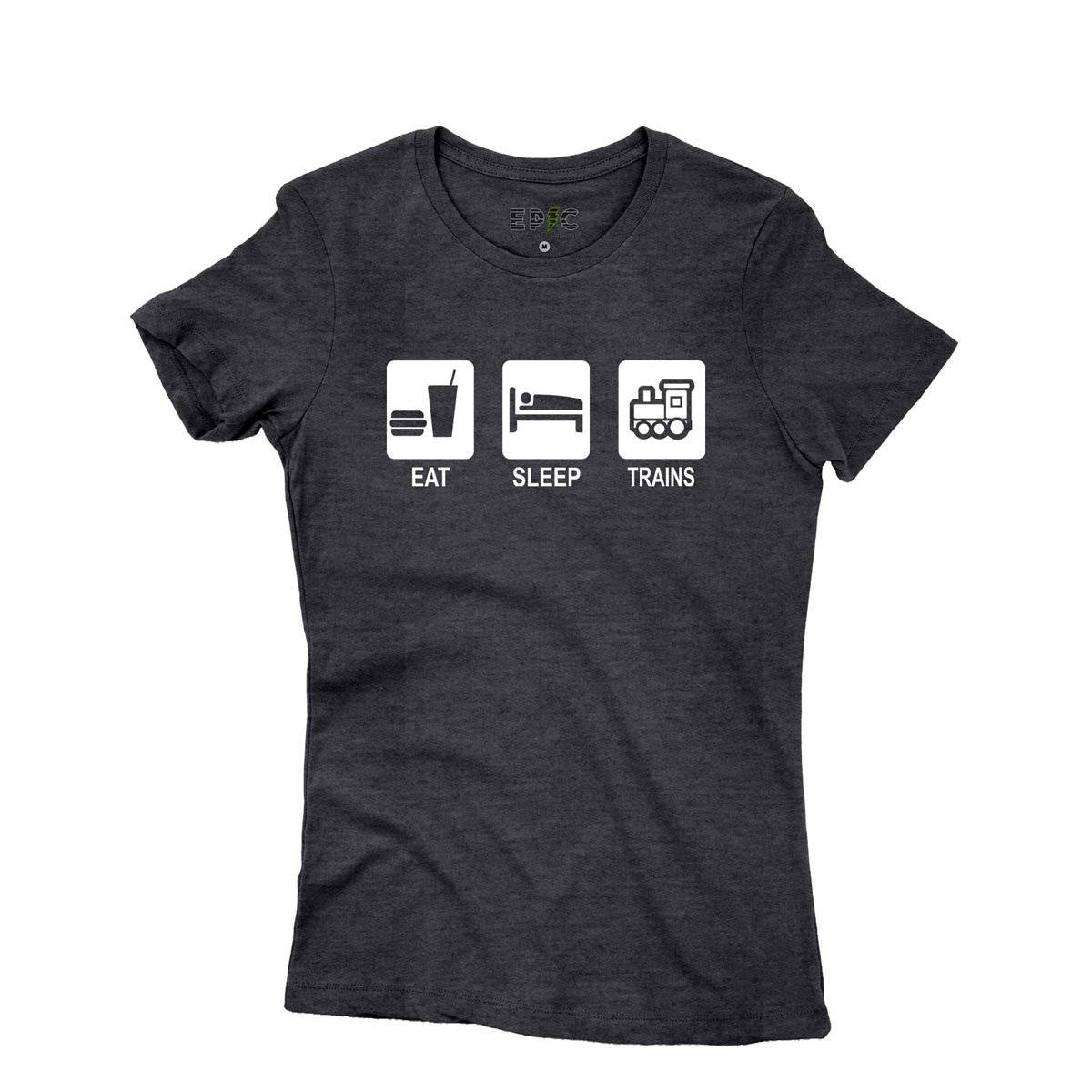 Epic Label Tshirt Eat Sleep Trains T-Shirt Pour Femme