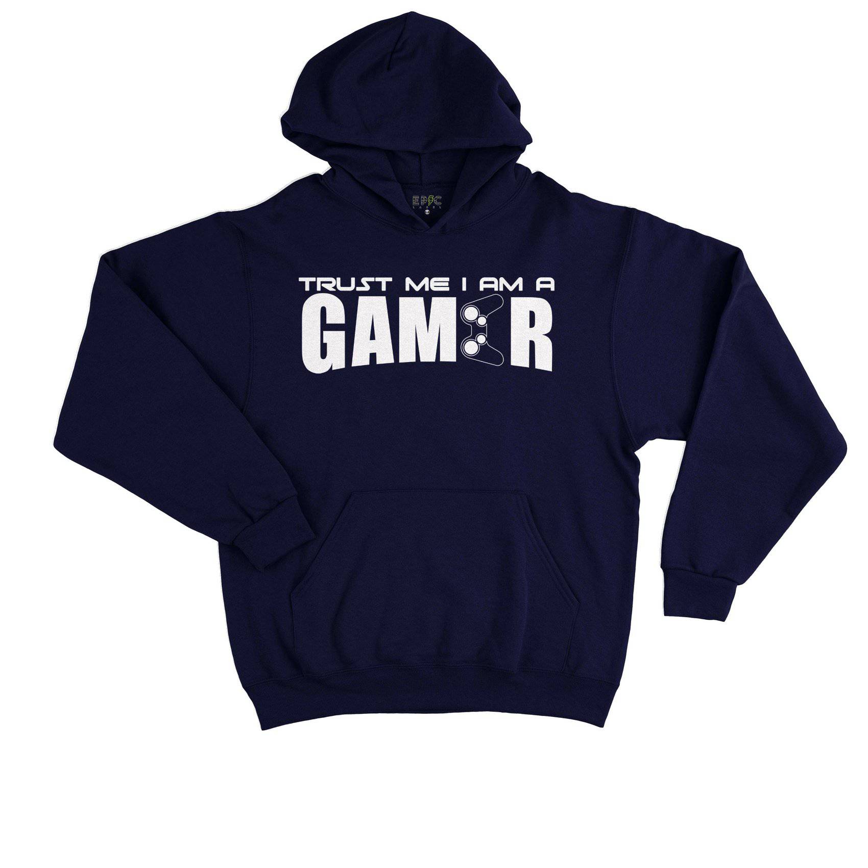 Epic Label Tshirt TRUST ME I AM A GAMER SWEAT À CAPUCHE ENFANT