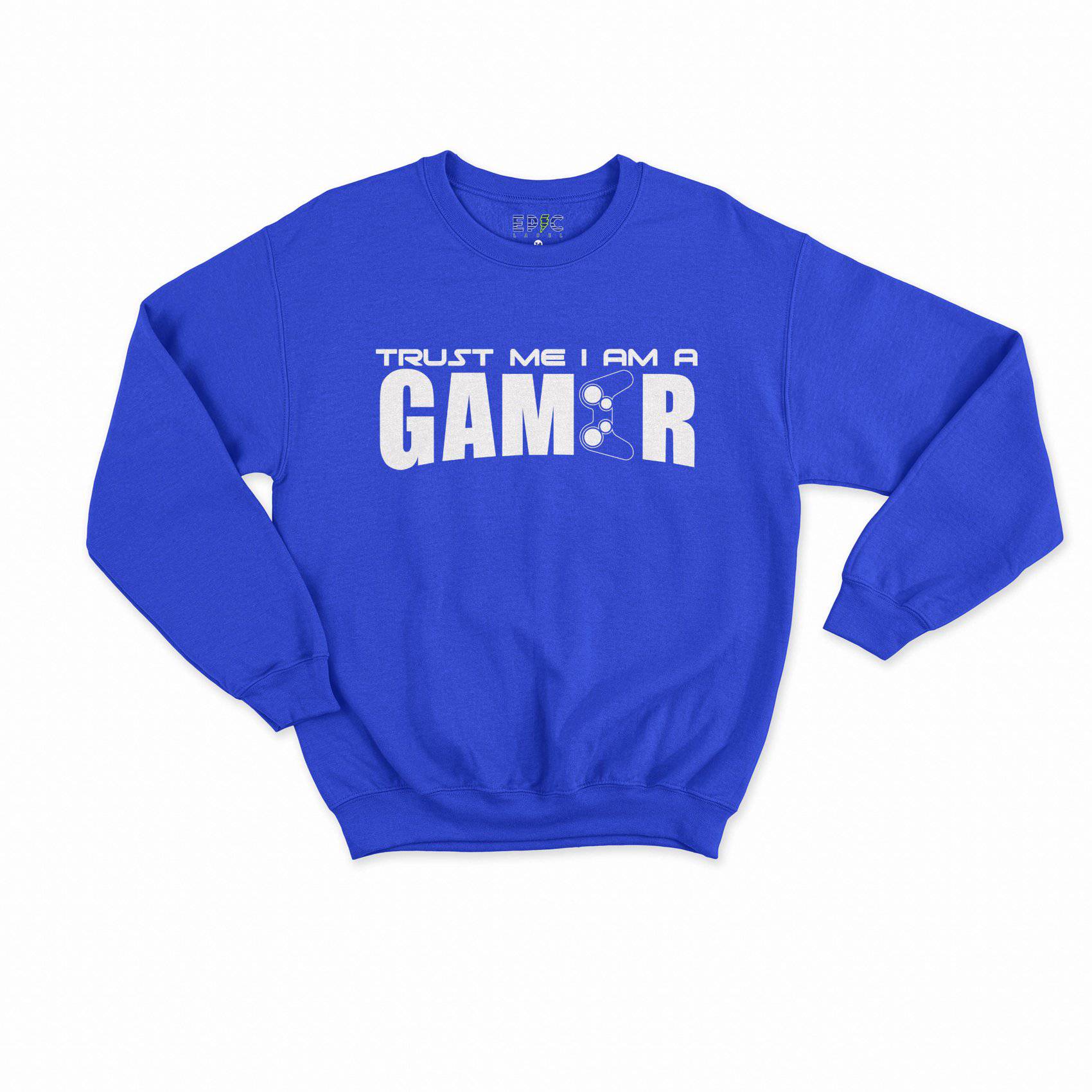 Epic Label Tshirt TRUST ME I AM A GAMER SWEAT ENFANT