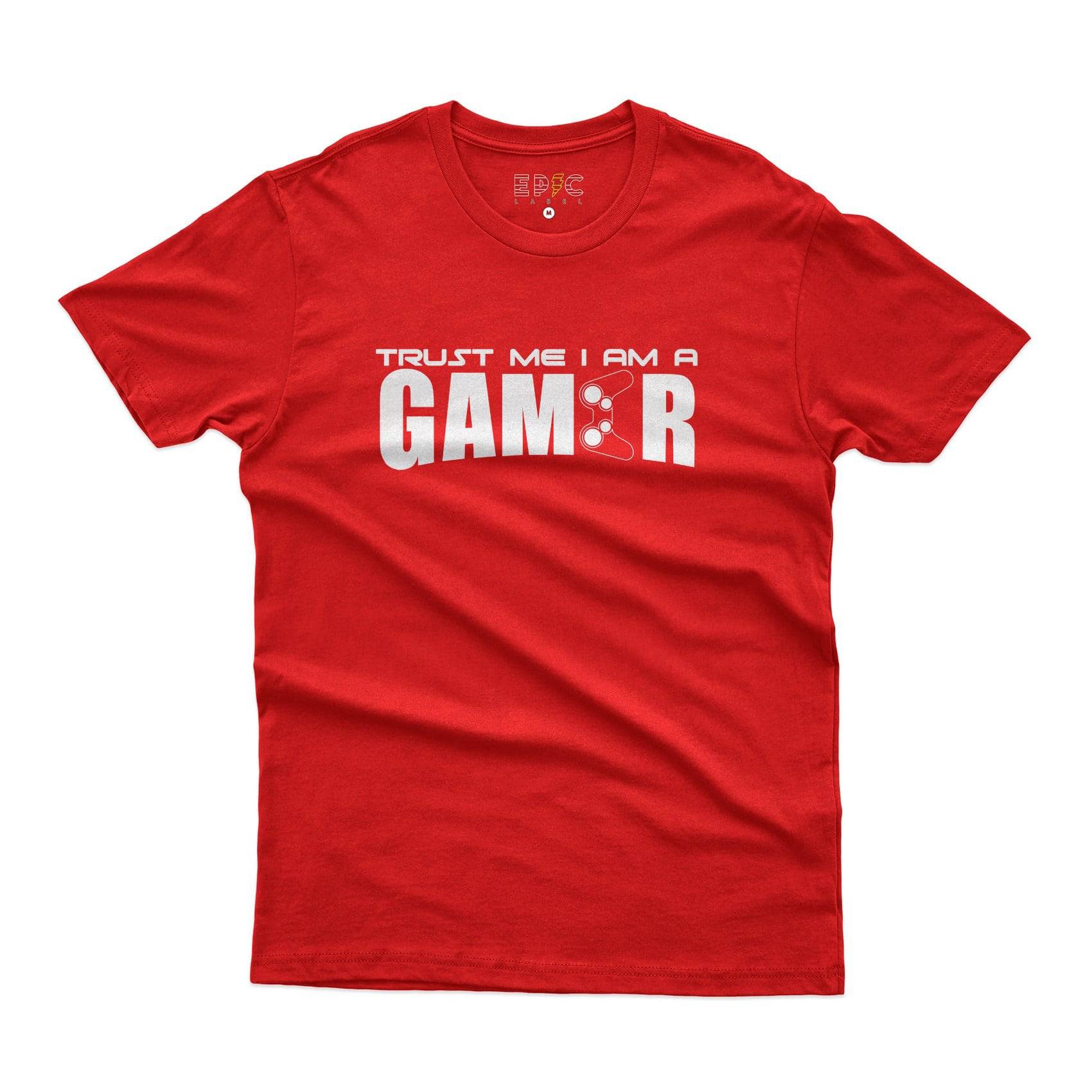 Epic Label Tshirt TRUST ME I AM A GAMER T-SHIRT POUR HOMME