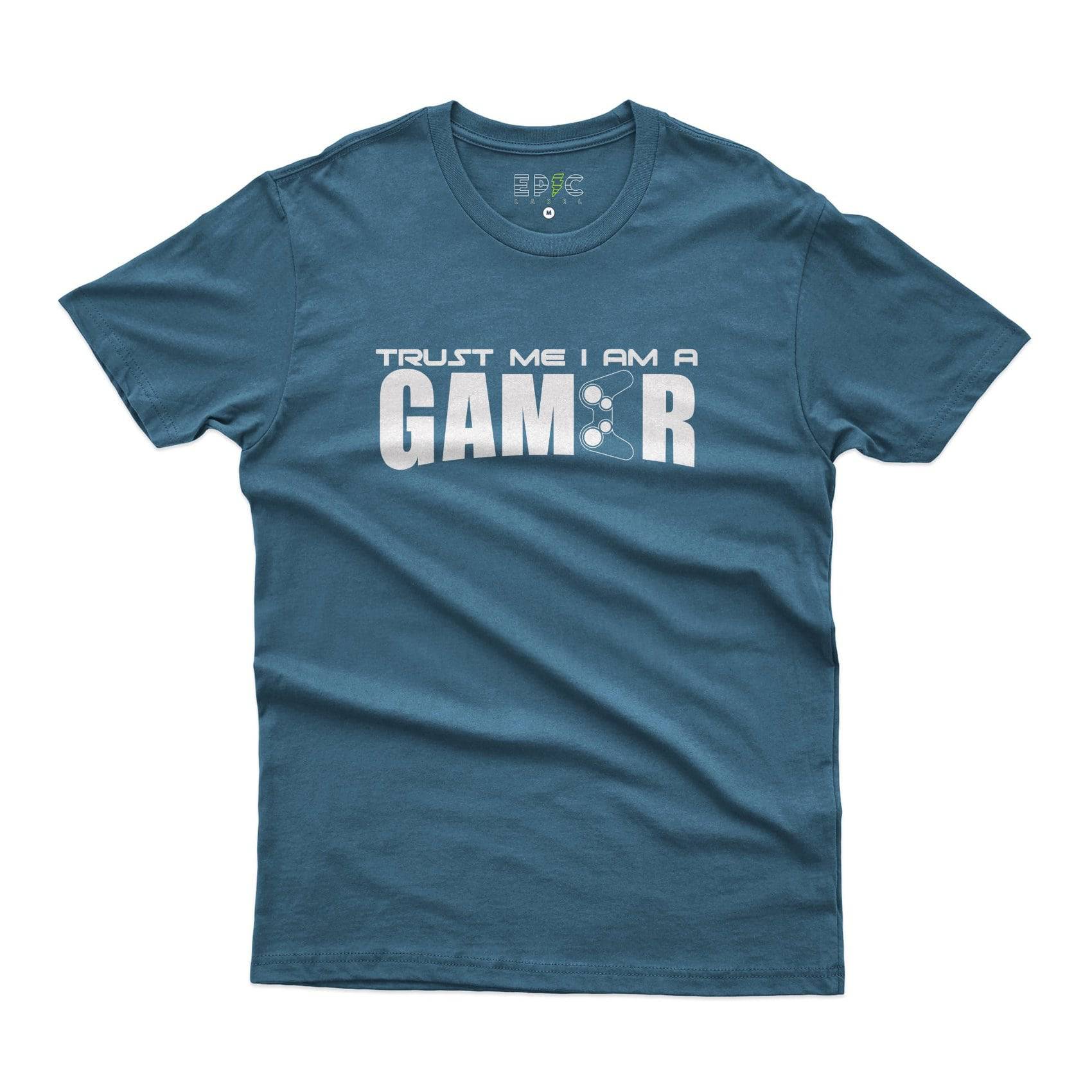 Epic Label Tshirt TRUST ME I AM A GAMER T-SHIRT POUR HOMME