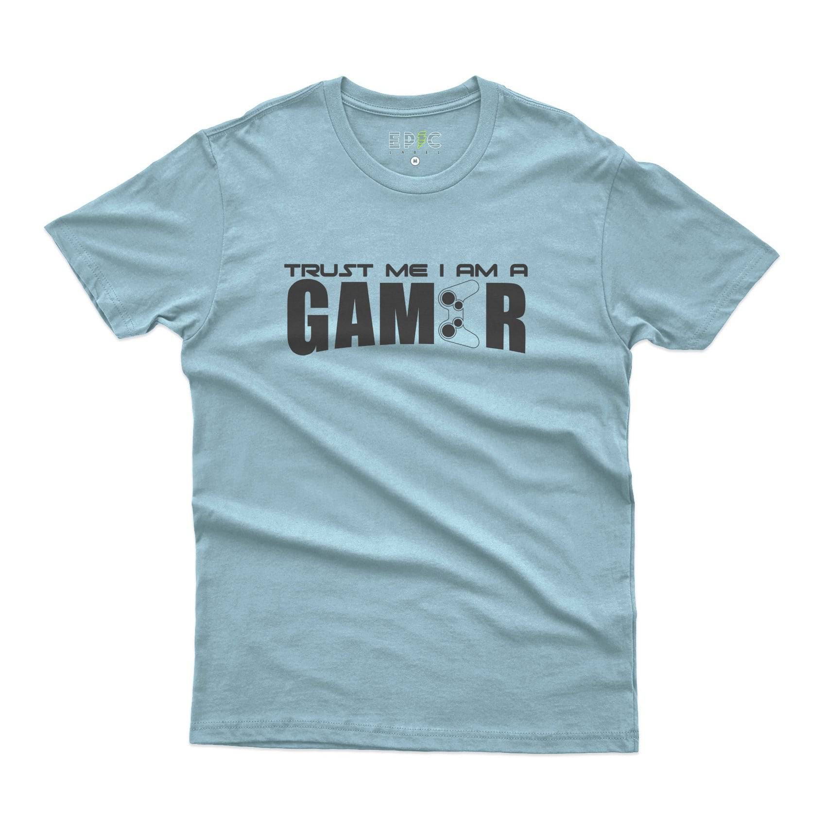 Epic Label Tshirt TRUST ME I AM A GAMER T-SHIRT POUR HOMME