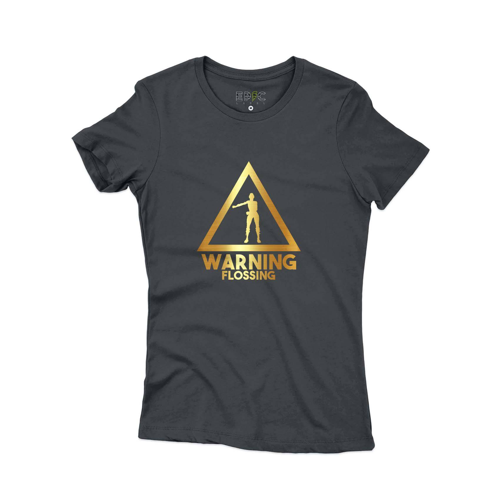 Epic Label Tshirt Warning Flossing T-Shirt Pour Femme